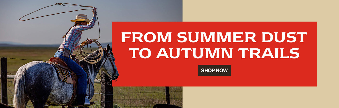FROM SUMMER DUST TO AUTUMN TRAILS. SHOP NOW